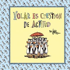 Volar es cuestión de actitud - Liniers