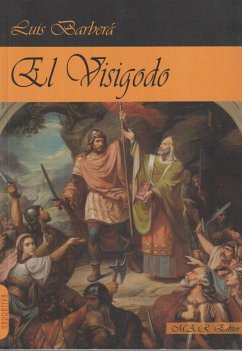 El visigodo - Barberá Pérez, Luis