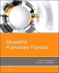 Idiopathic Pulmonary Fibrosis - Swigris, Jeffrey;Brown, Kevin K