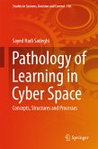 Pathology of Learning in Cyber Space (eBook, PDF)