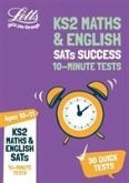 Letts Ks2 Revision Success - Ks2 Maths and English Sats Age 10-11: 10-Minute Tests