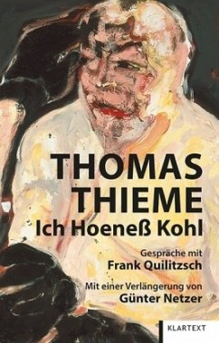 Ich Hoeneß Kohl - Thieme, Thomas;Quilitzsch, Frank