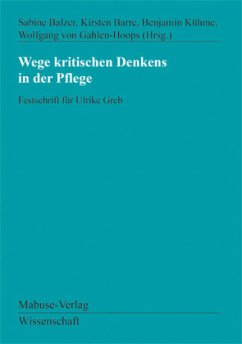 Wege kritischen Denkens in der Pflege