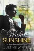 Wicked Sunshine: A Rush Enterprises Novel (eBook, ePUB)