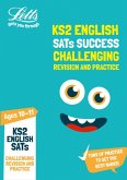 Letts Ks2 Revision Success - Ks2 Challenging English Sats Revision and Practice: 2018 Tests
