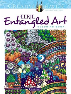 Creative Haven Eerie Entangled Art Coloring Book - Porter, Angela