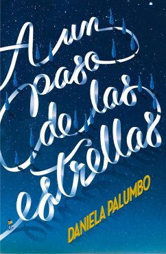 A un paso de las estrellas - Palumbo, Daniela