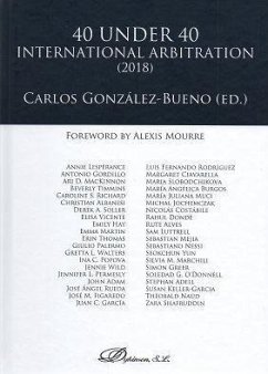 40 under 40 international arbitration 2018 - González-Bueno Catalán de Ocón, Carlos J. . . . [et al.