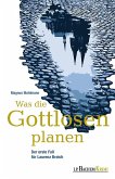 Was die Gottlosen planen / Laurenz Broich Bd.1