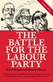 The Battle for the Labour Party: Second Edition