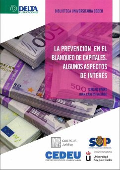 La prevención del blanqueo de capitales : algunos aspectos de interés - Galindo Gómez, Juan Carlos; Parro, Carlos