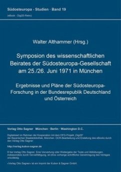 Symposion des wissenschaftlichen Beirates der Südosteuropa-Gesellschaft am 25./26. Juni 1971 in München