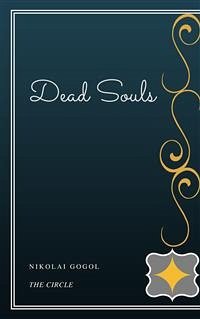 Dead Souls (eBook, ePUB) - Gogol, Nikolai