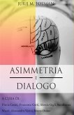 Asimmetria e dialogo (eBook, ePUB)