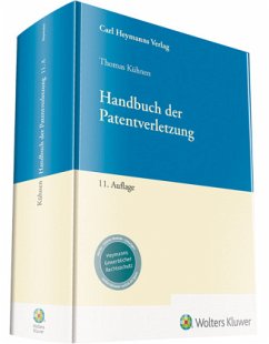 Handbuch der Patentverletzung - Kühnen, Thomas