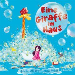 Eine Giraffe im Haus - Robinson, Michelle;Powell, Claire