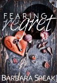 Fearing Regret (Flawlessly Broken, #2) (eBook, ePUB)