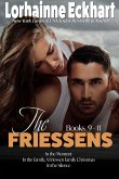 The Friessens: Books 9 -11 (eBook, ePUB)