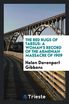 The red rugs of Tarsus - Gibbons, Helen Davenport