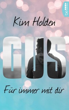 Gus (eBook, ePUB) - Holden, Kim