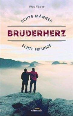 Bruderherz - Yoder, Wes