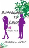 Surrender to Love (A French FairyFail #2) (eBook, ePUB)