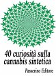 40 curiosità sulla cannabis sintetica... - Bild 1