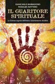 Il Guaritore Spirituale (eBook, ePUB)