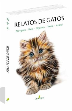 Relatos de gatos - Dazai, Osamu; Akutagawa, Ryunosuke; Miyazawa, Kenji; Kosakai, Fuboku . . . [et al.