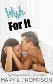 Wish For It (eBook, ePUB)