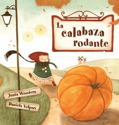 La calabaza rodante - Wonders, Junia