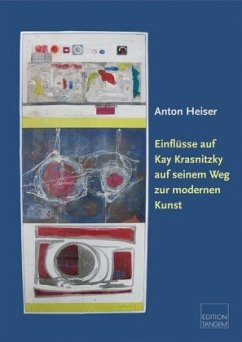 Cover Einflüsse auf Kay Krasnitzky auf seinem Weg zur modernen Kunst