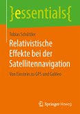 Relativistische Effekte bei der Satellitennavigation (eBook, PDF)