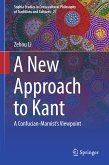 A New Approach to Kant (eBook, PDF)