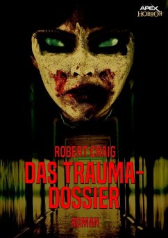 DAS TRAUMA-DOSSIER (eBook, ePUB) - Craig, Robert