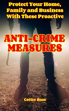 ANTI-CRIME MEASURES (eBook, ePUB) - Bass, Cotter