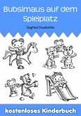 Bubsimaus auf dem Spielplatz (eBook, ePUB)