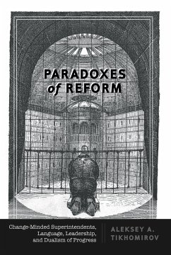 Paradoxes of Reform - Tikhomirov, Aleksey A.