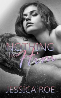 Cover Nothing Like Him (Fortunate, #5) (eBook, ePUB)
