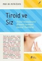 Tiroid ve Siz - Özata, Metin