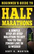 Beginner's Guide to Half Marathons: A... - Bild 1