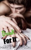 Drink For It (eBook, ePUB)