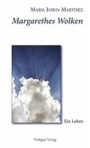 Margarethes Wolken Margarethes Wolken