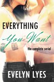 Everything You Want: The Complete Serial (eBook, ePUB) Everything You Want: The Complete Serial (eBook, ePUB)