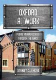 Oxford at Work: People and Industries Through the Years