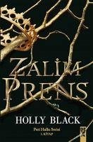 Zalim Prens - Black, Holly