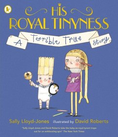 His Royal Tinyness - Lloyd-Jones, Sally