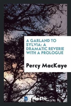 A garland to Sylvia - Mackaye, Percy