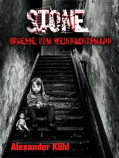 Stone - Grüße vom Weihnachtsmann (eBook, ePUB) - Kühl, Alexander