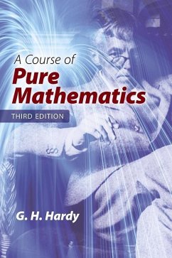 A Course of Pure Mathematics: Third Edition - Hardy, G.H.; Watson, G.N.